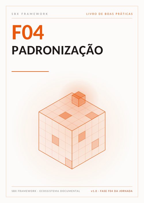 F04 – Padronização